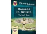 Storia KS2 Scopri E Impara: Libro Di Studio Sui Romani In Gran Bretagna (Anni 3 E 4)