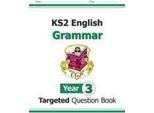 Libro Di Domande Mirate Sulla Grammatica Dell'anno 3 Di Inglese KS2 (Con Risposte)