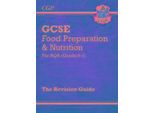 New Gcse Food Preparation & Nutrition Aqa Revision Guide (Con Edizione Online E Quiz)