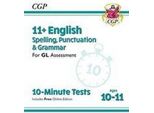 11+ Gl 10-Minute Tests: Ortografia, Punteggiatura E Grammatica Inglese - Età 10-11 Libro 1 (Con Ed. Online)