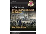Gcse History Edexcel Topic Revision Guide - Crime And Punishment In Britain, C1000-Present: Per Gli Esami Del 2025 E 2026