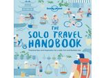 Il Manuale Del Viaggio In Solitaria