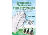 Trampships, Tankers And Polite Conversation: Experiences Of The Merchant Navy Du