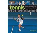 Il Tennis In Un Weekend