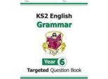 Libro Di Domande Mirate Sulla Grammatica Dell'anno 6 Di Inglese KS2 (Con Risposte)