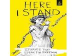Qui Sto: Storie Che Parlano Di Libertà