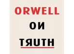 Orwell Sulla Verità