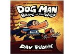 Dog Man 06: La Rissa Dei Selvaggi