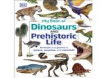 Il Mio Libro Dei Dinosauri E Della Vita Preistorica