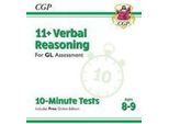 11+ Gl 10-Minute Tests: Ragionamento Verbale - Età 8-9 Anni (Con Edizione Online)
