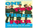 Uno, Due, Tre, Quattro: I Beatles Nel Tempo