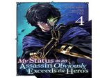 Il Mio Status Di Assassino Supera Ovviamente Quello Dell'eroe (Manga) Vol. 4