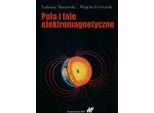 Campi E Onde Elettromagnetiche - Tadeusz Morawski, Wojciech Gwarek (Literatur Auf Polnisch)