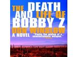 La Morte E La Vita Di Bobby Z