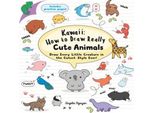 Kawaii: Come Disegnare Animali Davvero Carini