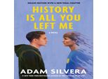 La Storia è Tutto Ciò Che Mi Hai Lasciato (Edizione Deluxe)