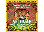 Racconti Popolari E Fiabeschi Africani