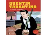 Quentin Tarantino: Una Biografia Grafica