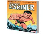 Mighty Marvel Masterworks: Namor, Il Sub-Mariner Vol. 1 - La Ricerca Ha Inizio