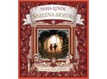La Sorella Della Neve - Maja Lunde (Buch Auf Polnisch)
