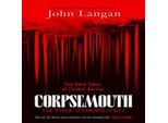 Corpsemouth E Altre Autobiografie
