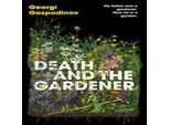 La Morte E Il Giardiniere