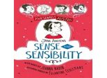 Awesomely Austen - Illustrato E Raccontato: Ragione E Sentimento Di Jane Austen