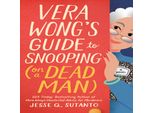La Guida Di Vera Wong Per Curiosare (Su Un Uomo Morto)