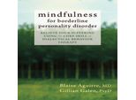 Mindfulness Per Il Disturbo Borderline Di Personalità