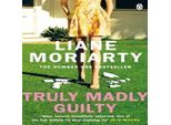 : Truly Madly Guilty (Libro Inglese)