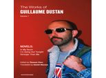 Le Opere Di Guillaume Dustan, Volume 1