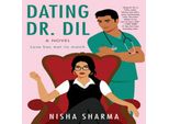 Incontri Con Il Dottor Dil: Un Romanzo (Sharma Nisha)