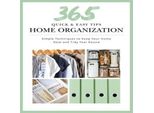 365 Consigli Facili E Veloci: Organizzazione Della Casa: Tecniche Semplici Per Mantenere La Casa Ordinata Tutto L'anno