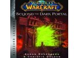 World Of Warcraft: Oltre Il Portale Oscuro