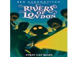 Rivers Of London: Stray Cat Blues
