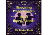 Gli Scioccanti Esperimenti Di Miss Mary Bennet