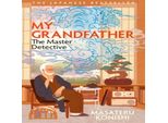 Mio Nonno, Il Maestro Detective