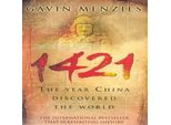 1421. L'anno In Cui La Cina Scoprì Il Mondo