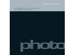 Verso Una Filosofia Della Fotografia