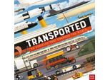 Trasportati: 50 Veicoli Che Hanno Cambiato Il Mondo