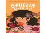 Ophelia Dopo Tutto