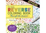 Il Libro Da Colorare Al Contrario™: Attraverso Le Stagioni: Il Libro Ha I Colori, Tu Fai Le Linee