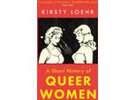 Breve Storia Delle Donne Queer