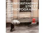 Capire La Fotografia Di Strada