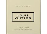 La Piccola Guida Di Louis Vuitton