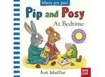 Pip E Posy: Dove Sei? A Letto (Un Libro Con Le Alette Di Feltro)