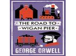 La Strada Per Wigan Pier