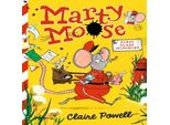 Marty Moose: Misfatti Di Prima Classe