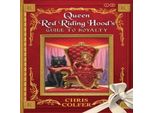 Il Paese Delle Storie: Guida Alla Regalità Della Regina Cappuccetto Rosso