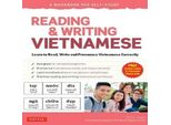 Leggere E Scrivere In Vietnamita: Un Libro Di Lavoro Per L'autoapprendimento: Imparare A Leggere, Scrivere E Pronunciare Correttamente Il Vietnamita (Audio Online E Schede Flash Stampabili)